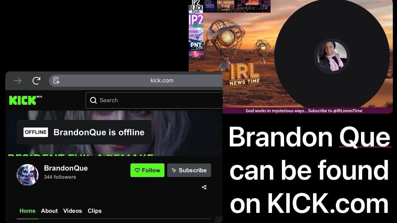 IRLnewsTime LIVE - so what if Brandon Que's channel was removed... he's still on Kick 👍 - #winning 