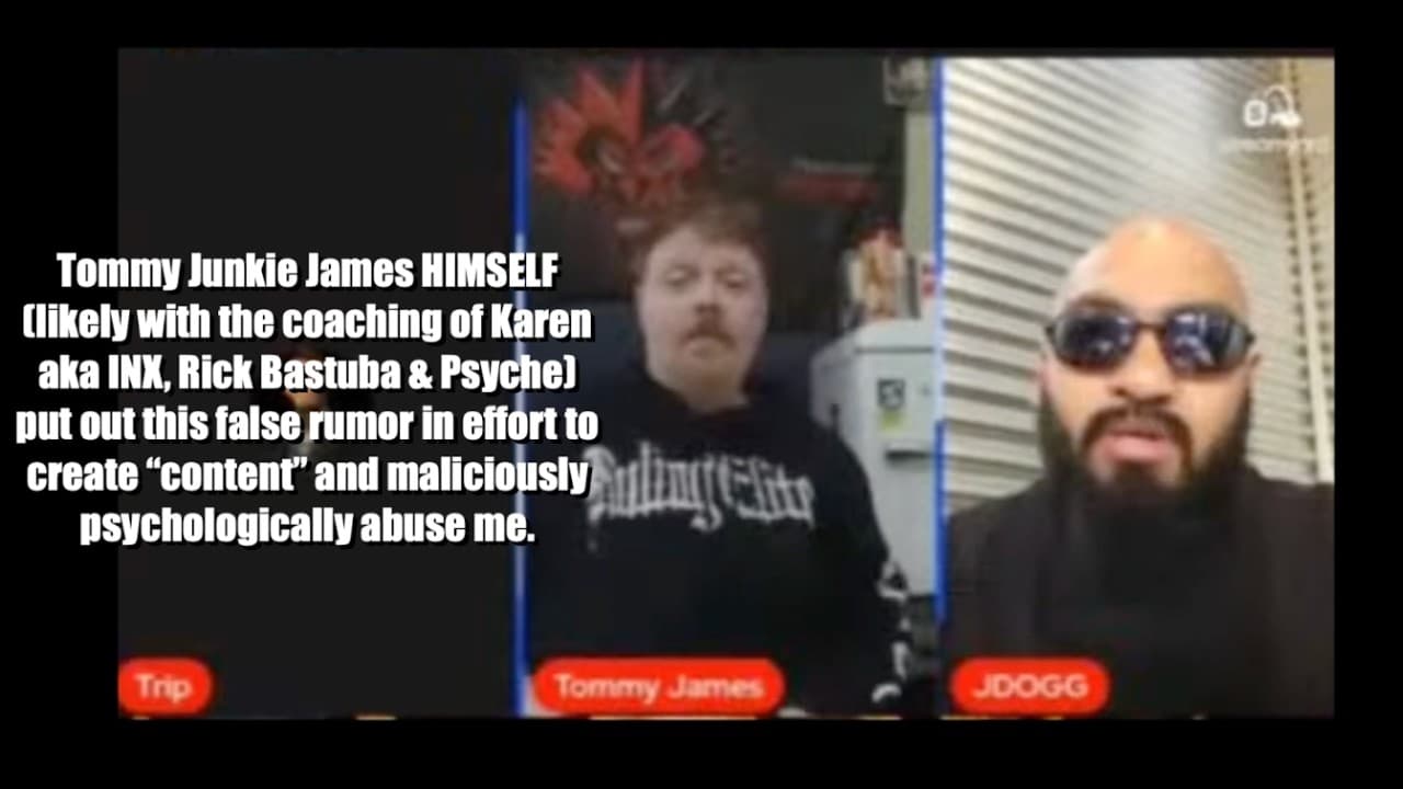 @Jdogg59 further confirms Psyche, INX & Tommy Junkie James are malicious liars, stalkers & harassers