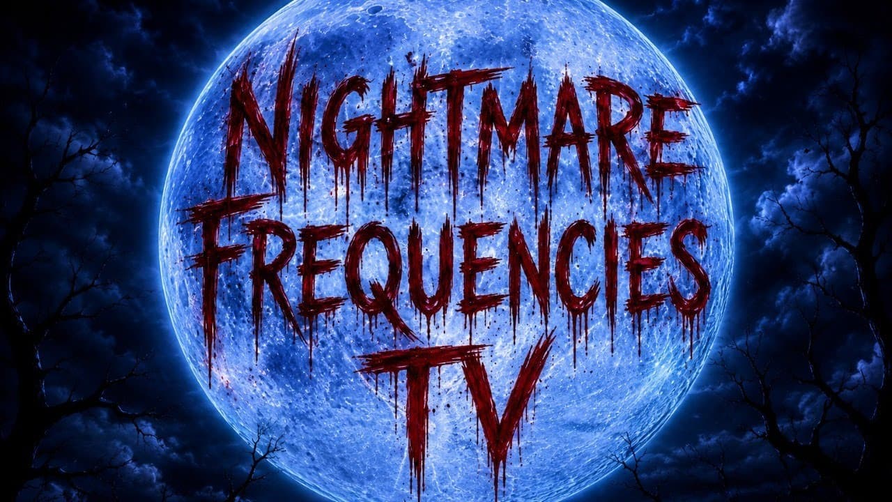 Welcome to the Nightmare Frequencies! World Premiere Special!